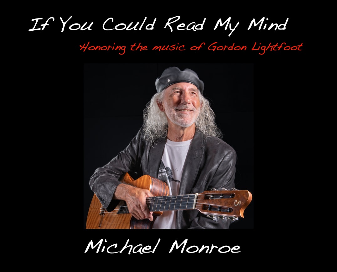 Michael Monroe honoring the music of Gordon Lightfoot graphic